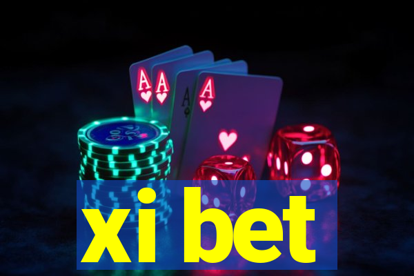 xi bet