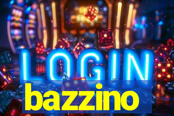 bazzino