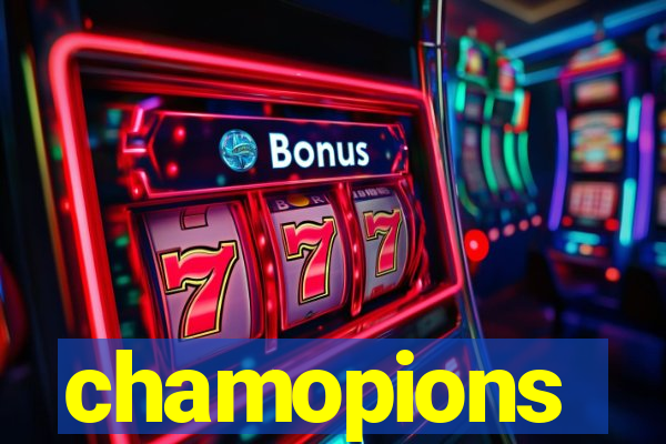 chamopions