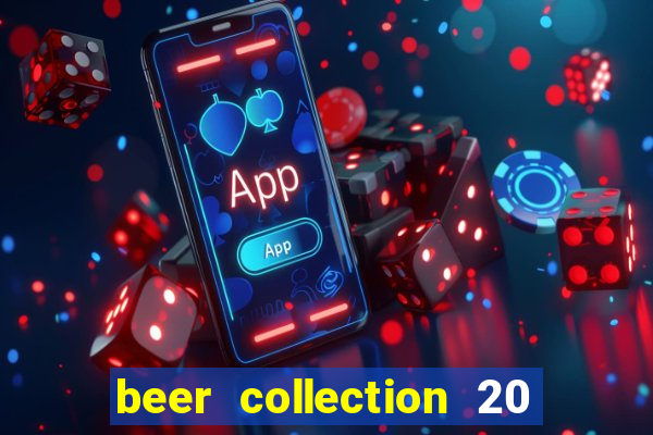 beer collection 20 lines slot