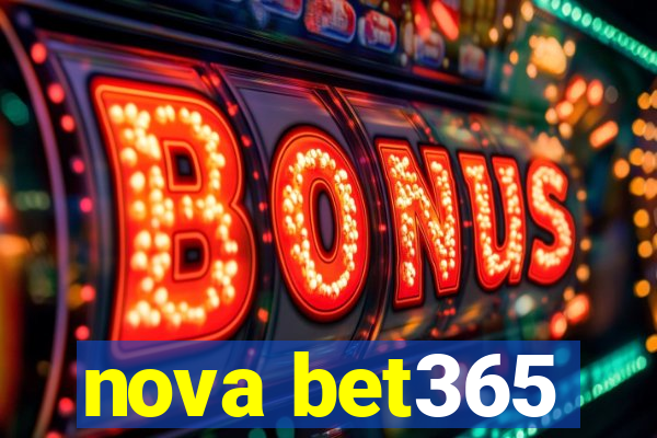 nova bet365