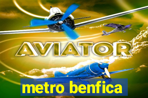 metro benfica