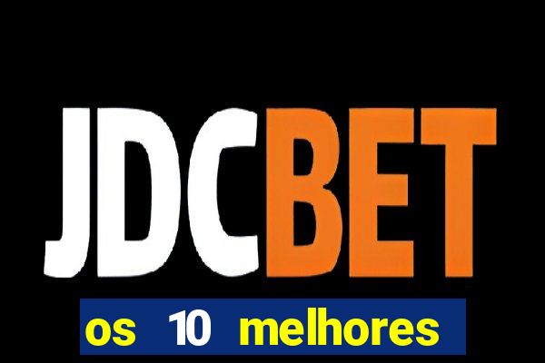 os 10 melhores jogos online