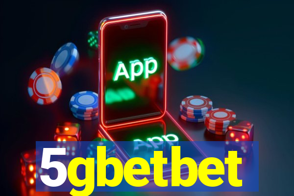 5gbetbet