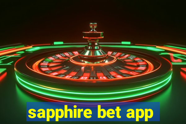 sapphire bet app