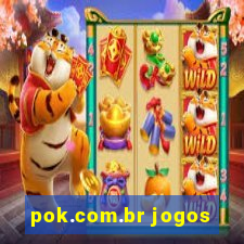 pok.com.br jogos