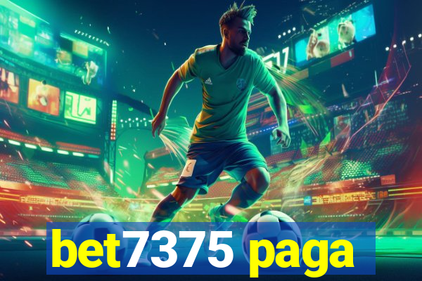 bet7375 paga