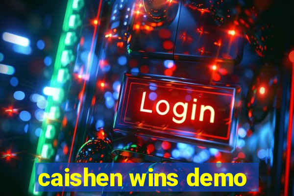 caishen wins demo