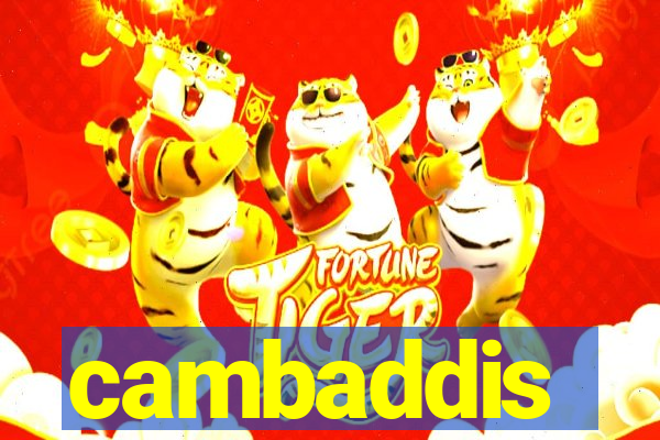 cambaddis