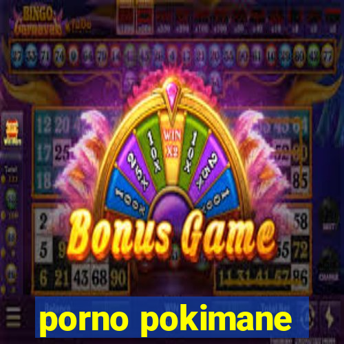 porno pokimane