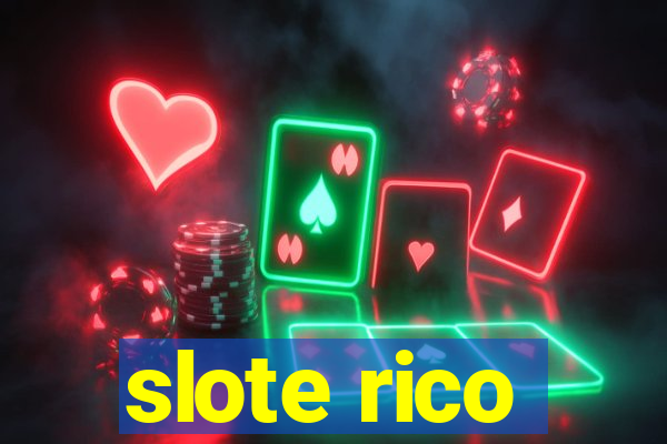 slote rico