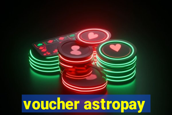 voucher astropay