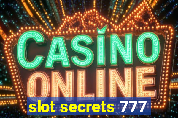 slot secrets 777