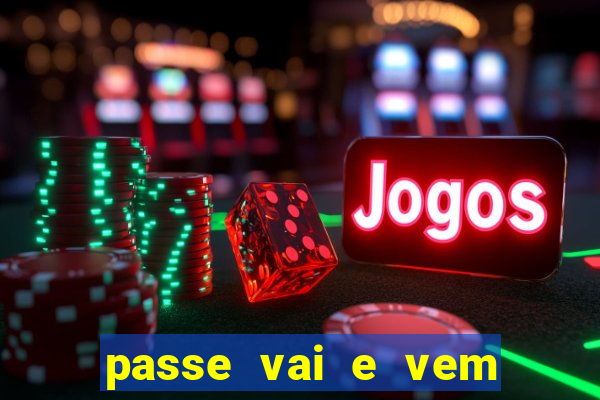 passe vai e vem jogo do bicho