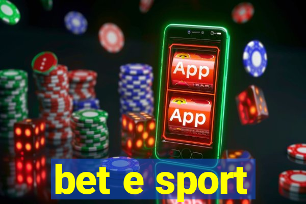 bet e sport