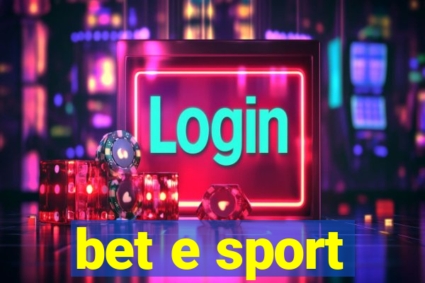 bet e sport