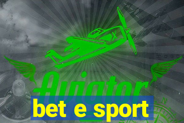 bet e sport