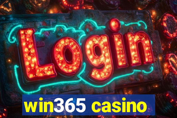 win365 casino