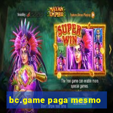 bc.game paga mesmo