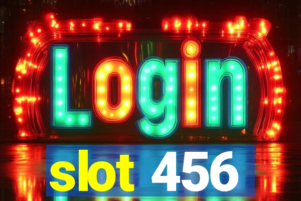 slot 456