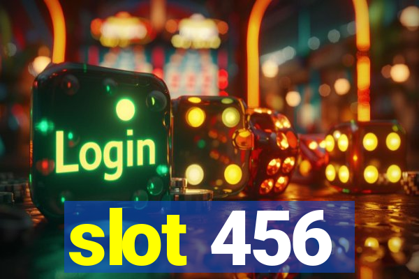 slot 456