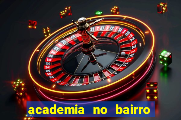 academia no bairro vila nova