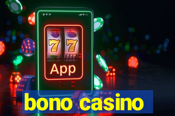 bono casino