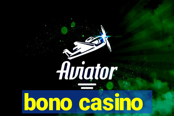 bono casino