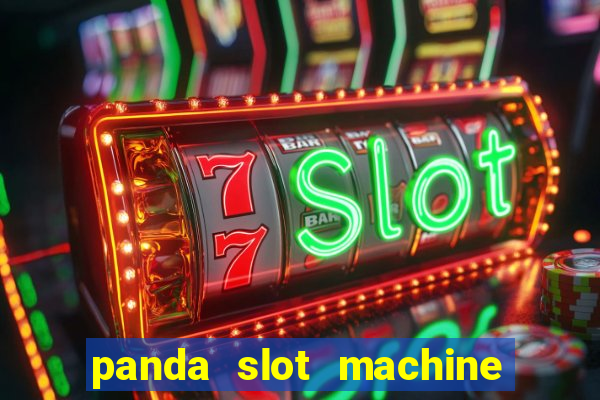 panda slot machine big win