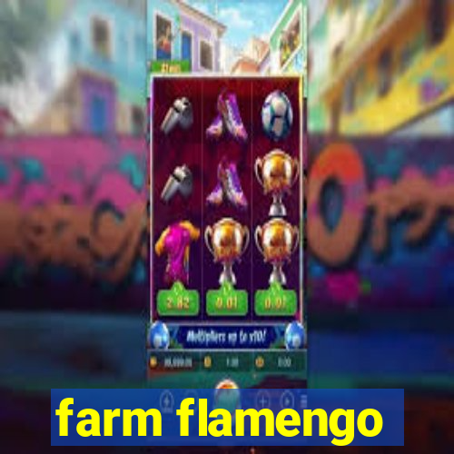 farm flamengo