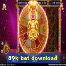 89k bet download