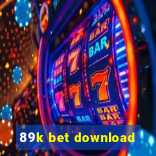 89k bet download