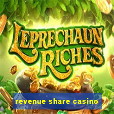 revenue share casino