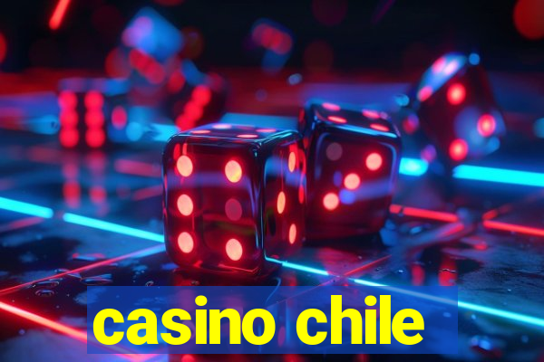 casino chile