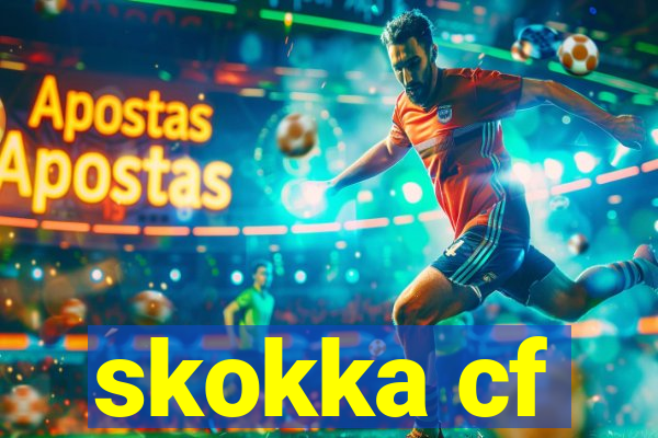 skokka cf