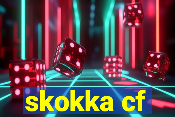 skokka cf