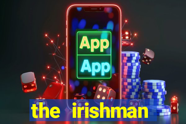 the irishman parents guide