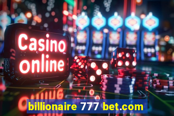 billionaire 777 bet.com