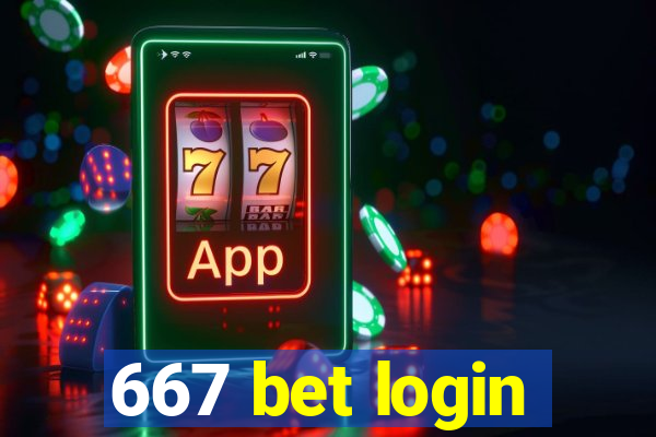 667 bet login