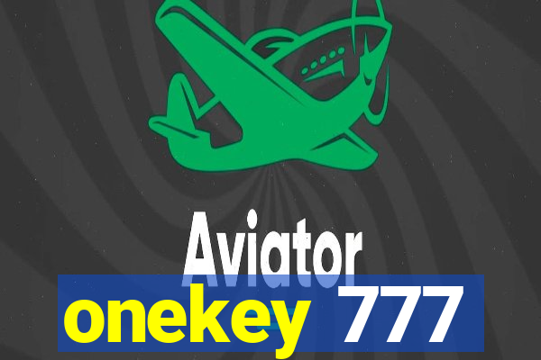 onekey 777