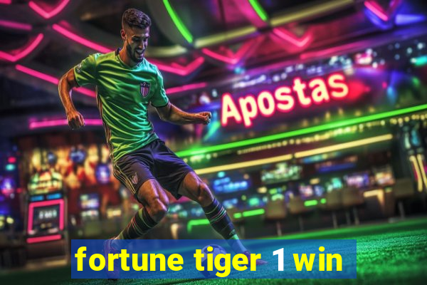 fortune tiger 1 win