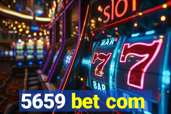 5659 bet com