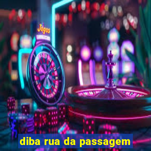 diba rua da passagem