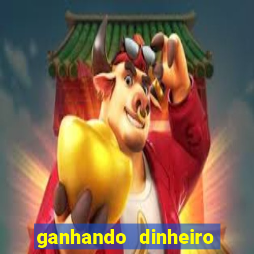 ganhando dinheiro com jogo