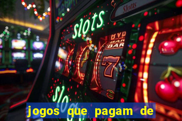 jogos que pagam de verdade sem depositar nada