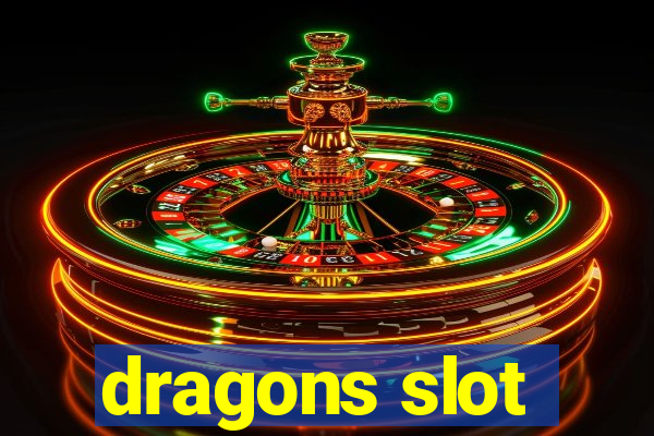 dragons slot