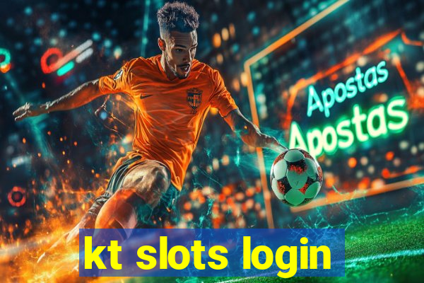 kt slots login