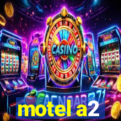 motel a2