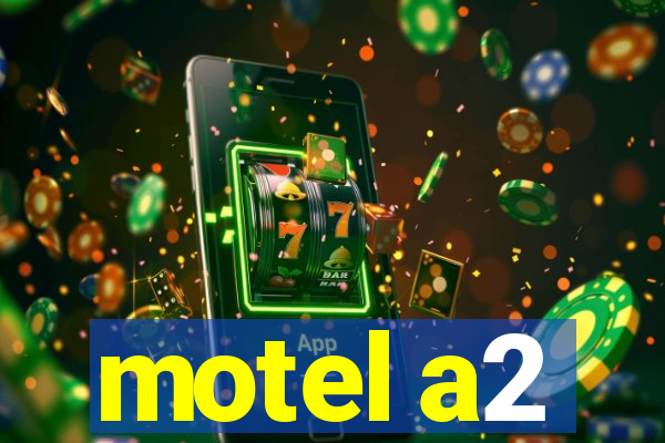 motel a2