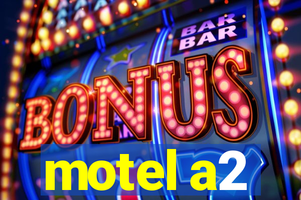 motel a2